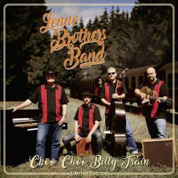 LP LenneBrothers Band: Choo Choo Billy Train LTD