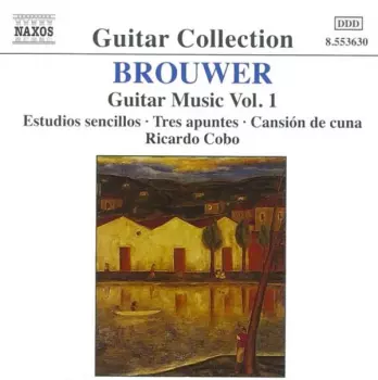 Guitar Music Vol. 1 (Estudios Sencillos · Tres Apuntes · Canción De Cuna)