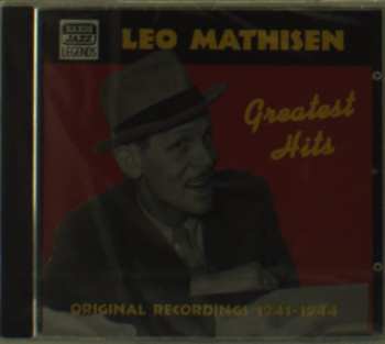 Album Leo Mathisen: Greatest Hits, Original Recordings 1941-1944