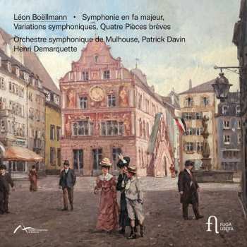 Album Henri Demarquette: Symphonie En Fa Majeur; Variations Symphoniques; Quatre Pièces Brèves