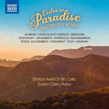 CD Evelyn Chen: Exiles In Paradise – Émigré Composers In Hollywood