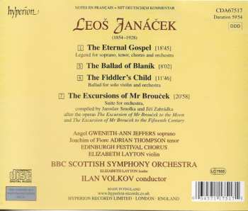 CD Leoš Janáček: The Eternal Gospel / The Ballad Of Blaník / The Fiddler's Child / The Excursions Of Mr Brouček