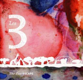 Album Les 3: The Zoo-Escape