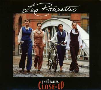 CD Les Brünettes: The Beatles Close-Up
