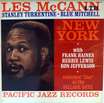 Les McCann Ltd. In New York (Recorded "Live" At The Village Gate)