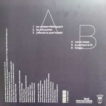 LP Les Mercuriales: Les choses m'échappent
