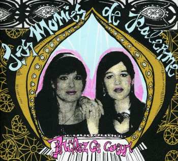 Album Les Momies de Palerme: Brûlez Ce Cœur