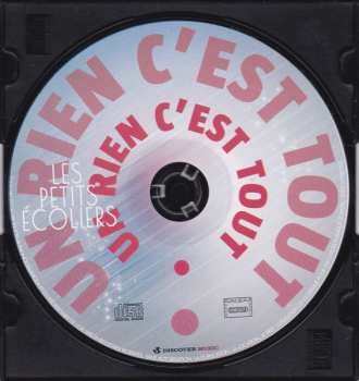 CD Les Petits Ecoliers: Un rien C'est Tout