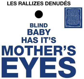 LP Les Rallizes Denudes: Blind Baby Has Its Mother's Eyes