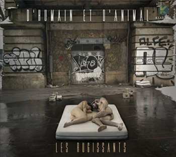 CD Les Rugissants: D'humain Et D'animal DIGI