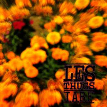 LP Les Thugs: I.A.B.F.