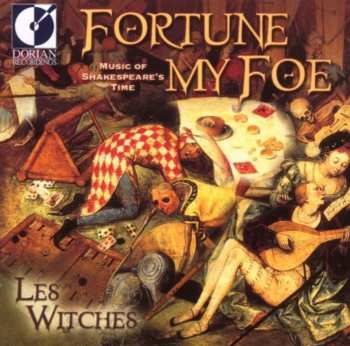 CD Les Witches: Fortune My Foe