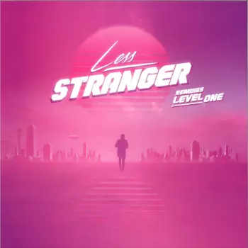 Stranger Remixes Level One