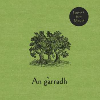 Album Letters From Mouse: An gàrradh