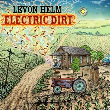 Levon Helm: Electric Dirt