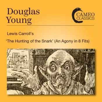 Lewis Carroll's The Hunting Of The Snark