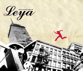 Album Leya: Watch You Don't Take Off