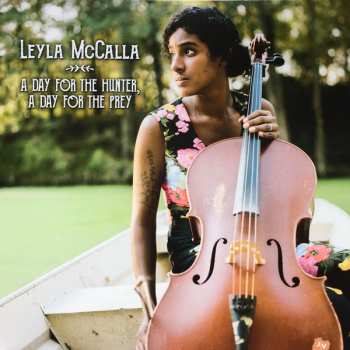 LP Leyla McCalla: A Day For The Hunter, A Day For The Prey 