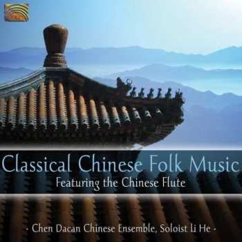 CD Li He: Classical Chinese  Folk Music