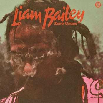 LP Liam Bailey: Zero Grace