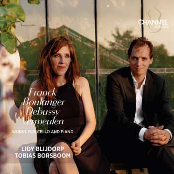 Album Lidy Blijdorp: Franck Boulanger Debussy & Vermeulen: Works For