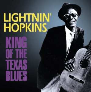 CD Lightnin' Hopkins: King Of The Texas Blues
