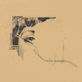 LP Lightweight: No Goodbyes