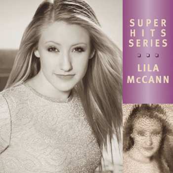 CD Lila McCann: Super Hits Series