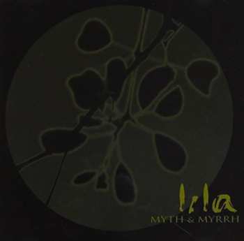 Album Lila: Myth & Myrrh