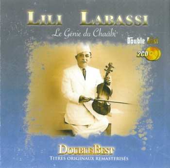 Album Lili l'Abbassi: Le Génie Du Chaâbi
