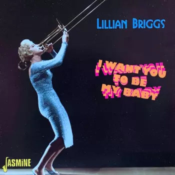 I Want You To Be My Baby
