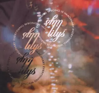 Everything Wrong Is Imaginary