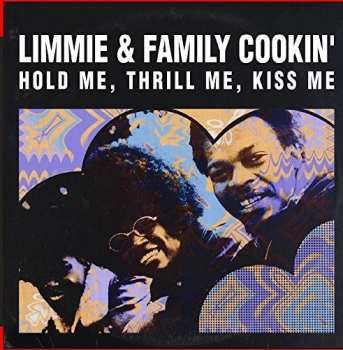 CD Limmie & Family Cookin': Hold Me Thrill Me Kiss Me
