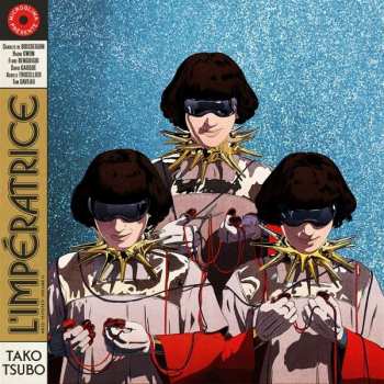 2LP L'Impératrice: Tako Tsubo