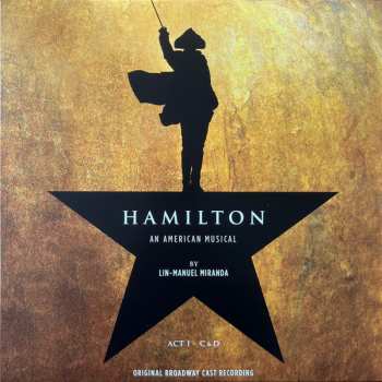 4LP/Box Set Lin-Manuel Miranda: Hamilton (Original Broadway Cast Recording)