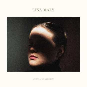 CD Lina Maly: Könnten Augen Alles Sehen
