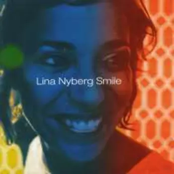 Lina Nyberg: Smile