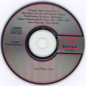 CD Linda Wang: Ysaÿe, Reger, Kreisler, Bach, Piazzola: Violin Solo