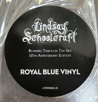LP Lindsay Schoolcraft: Rushing Through The Sky - 10th Anniversary Edition CLR | LTD