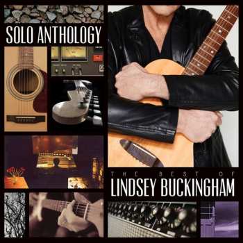 6LP/Box Set Lindsey Buckingham: Solo Anthology: The Best Of Lindsey Buckingham