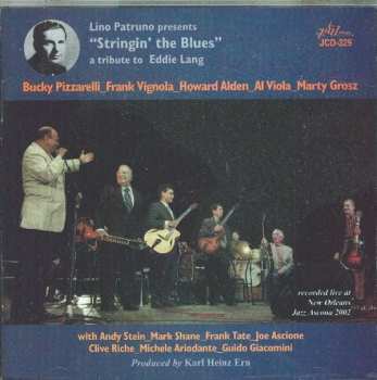 Album Bucky Pizzarelli: Stringin' The Blues (A Tribute To Eddie Lang)