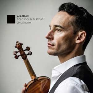 CD Johann Sebastian Bach: Solo Violin Partitas