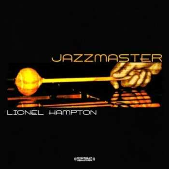 CD Lionel Hampton: Jazzmaster!!!