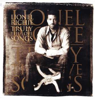 CD Lionel Richie: Truly - The Love Songs