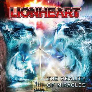 LP Lionheart: The Reality Of Miracles