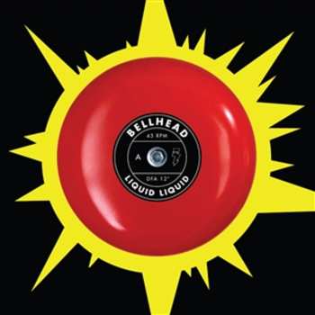 LP Liquid Liquid: Bellhead / Optimo