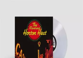 Reverend Horton Heat: Liquor In The Front