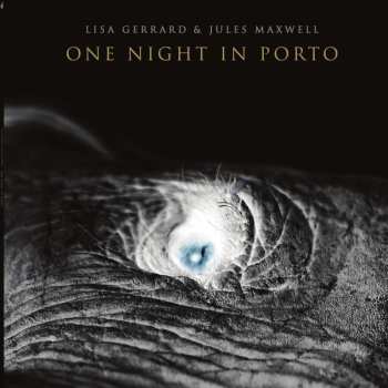 CD Lisa Gerrard: One Night In Porto