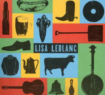 CD Lisa LeBlanc: Lisa LeBlanc