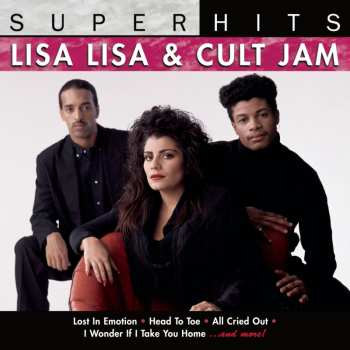 CD Lisa Lisa & Cult Jam: Super Hits